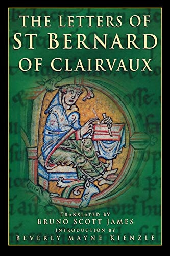 The Letters of Saint Bernard of Clairvaux (Cistercian Fathers)