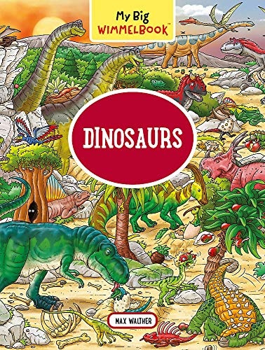 My Big WimmelbookâDinosaurs (Children's Board Book for Toddlers)