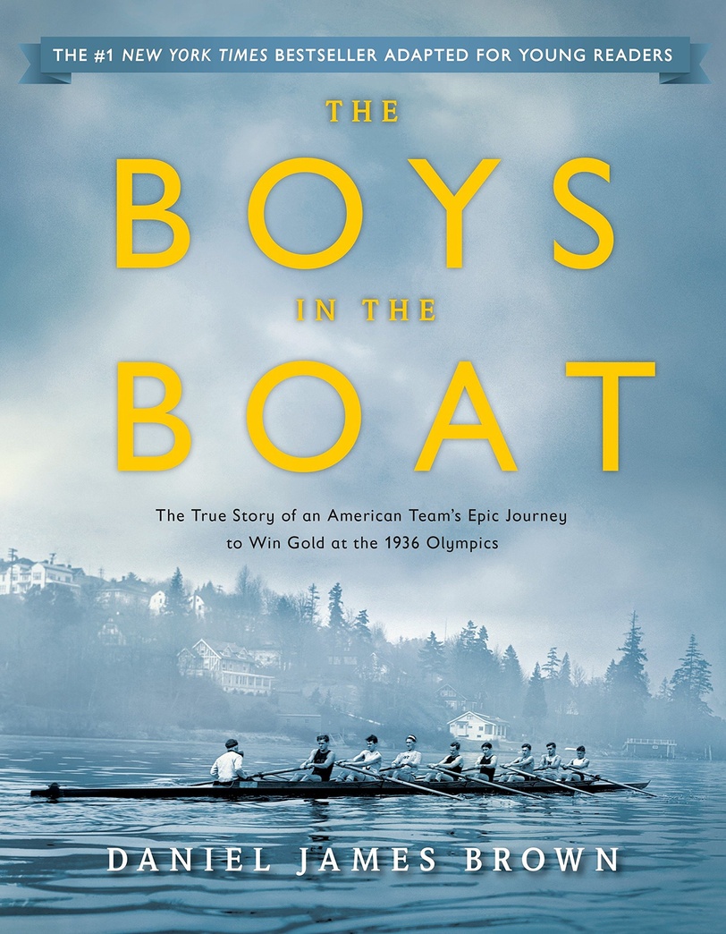The Boys in the Boat (Young Readers Adaptation): The True Story of an American Team's Epic Journey to Win Gold at the…