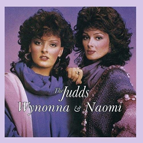 Wynonna & Naomi by The Judds [Audio CD]