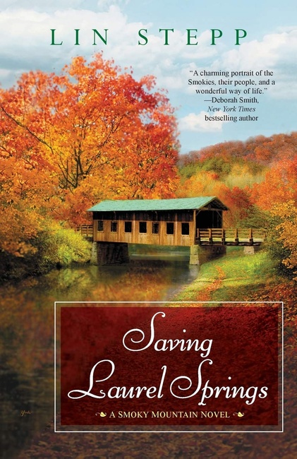 Saving Laurel Springs (A Smoky Mountain Novel)
