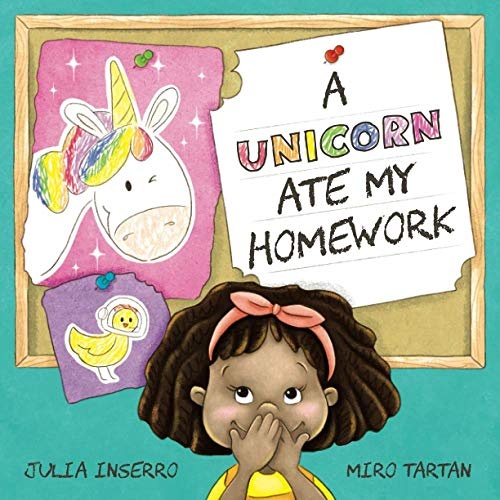 A Unicorn Ate My Homework: and other imaginative possibilities