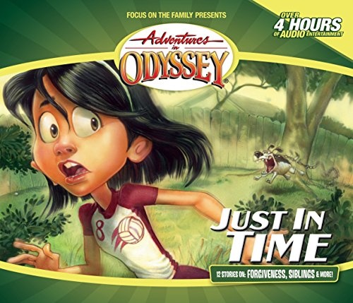 Just in Time (Adventures in Odyssey)