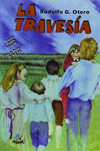 LA Travesia (Spanish Edition)