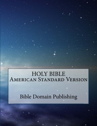 Holy Bible American Standard Version