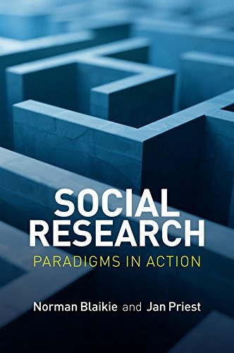 Social Research: Paradigms in Action