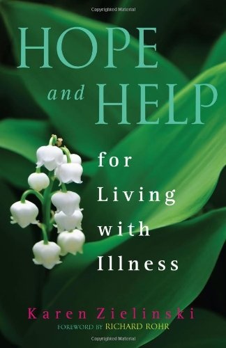 Hope and Help for Living With Illness