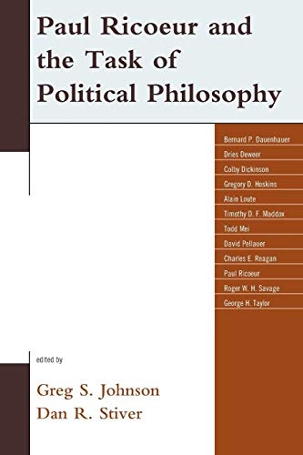 Paul Ricoeur and the Task of Political Philosophy (Studies in the Thought of Paul Ricoeur)