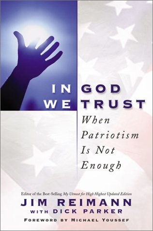 In God We Trust: When Patriotism Is Not Enough