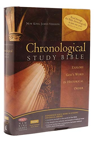 The Chronological Study Bible: New King James Version