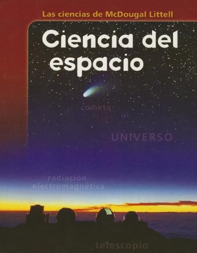 McDougal Littell Science: Student Edition Modules, Spanish Space Science 2005 (Spanish Edition)