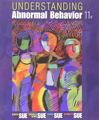 Understanding Abnormal Behavior, Loose-leaf Version