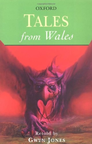 Tales from Wales (Oxford Myths and Legends)