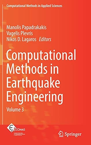 Computational Methods in Earthquake Engineering: Volume 3 (Computational Methods in Applied Sciences, 44)
