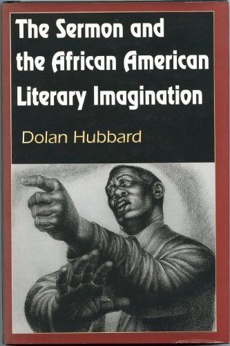 The Sermon and the African American Literary Imagination