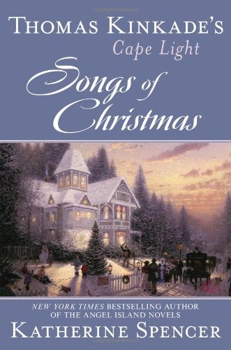 Thomas Kinkade's Cape Light: Songs of Christmas