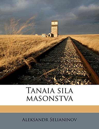 Tanaia sila masonstva (Russian Edition)