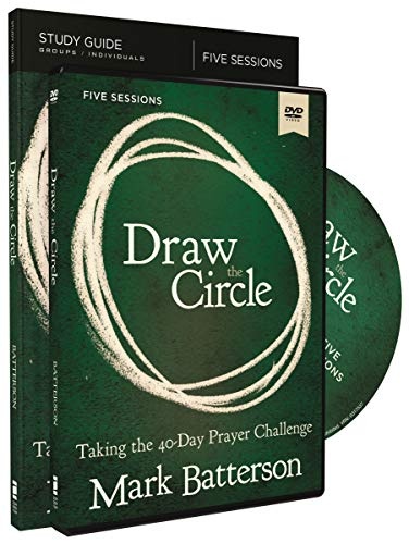 Draw the Circle Study Guide with DVD: Taking the 40 Day Prayer Challenge