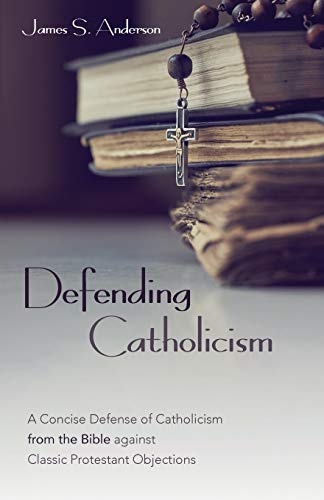 Defending Catholicism