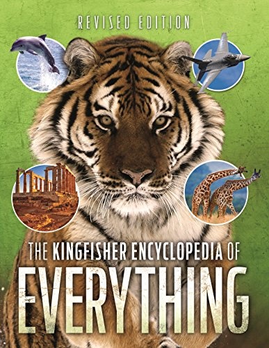 Kingfisher Encyclopedia of Everything (Kingfisher Encyclopedias)