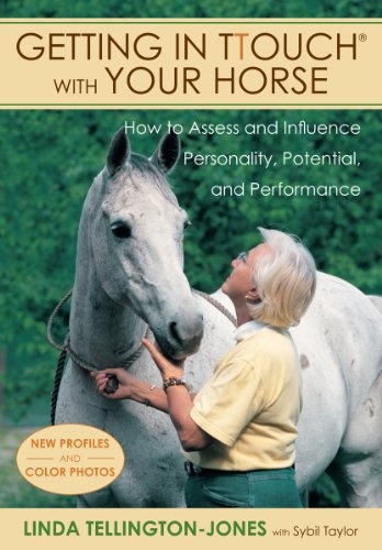 Getting in TTouch with Your Horse: Understand and Influence Personality