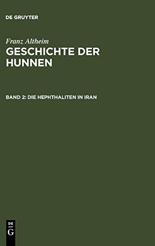 Die Hephthaliten in Iran (German Edition)