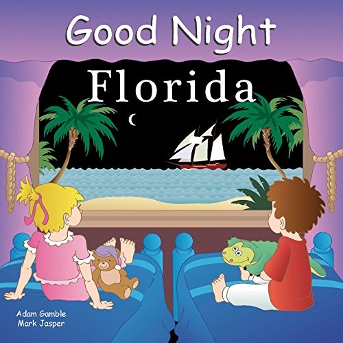 Good Night Florida (Good Night Our World)