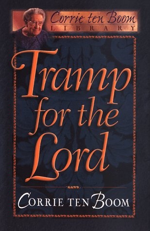 Tramp for the Lord (Corrie Ten Boom Library)