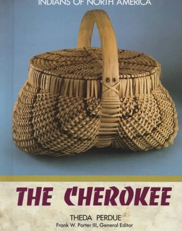 The Cherokee (Indians of North America)