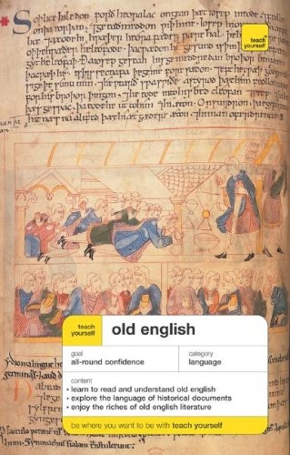 Teach Yourself Old English Package (Book + 2CDs)