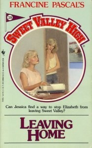 LEAVING HOME (Sweet Valley High)