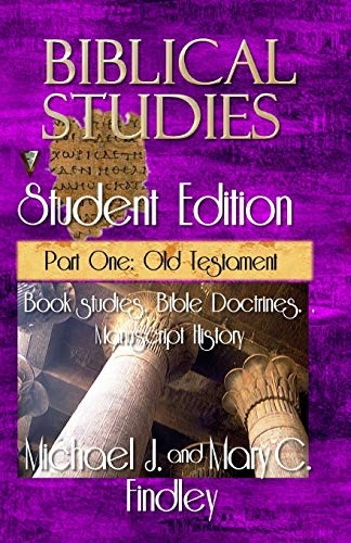 Biblical Studies Student Edition Part One Old Testament