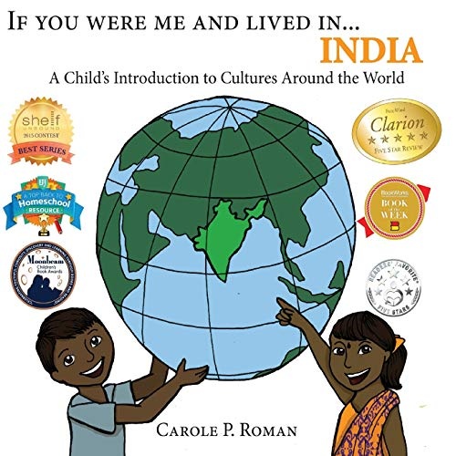 If You Were Me and Lived in...India: A Child's Introduction to Cultures Around the World (Volume 7)