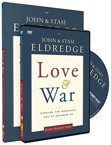 Love and War Participant's Guide with DVD: Finding the Marriage You've Dreamed Of