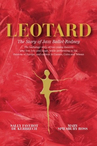 Leotard.  The Story of Jazz Ballet Rodney