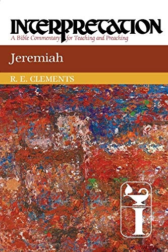 Jeremiah: Interpretation: A Bible Commentary for Teaching and Preaching (Interpretation: A Bible Commentary for Teaching & Preaching)
