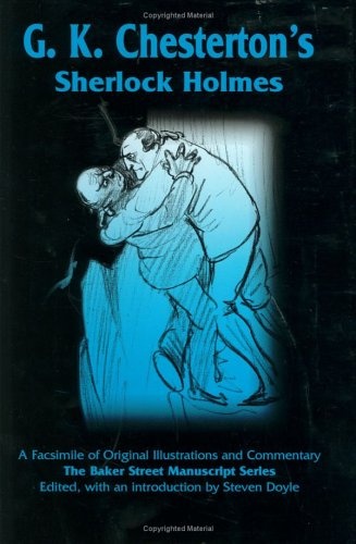G.K. Chesterton's Sherlock Holmes (Baker Street Irregulars Manuscript)