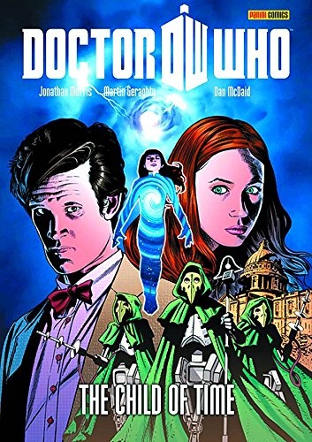 Doctor Who: The Child of Time (Doctor Who (Panini Comics))