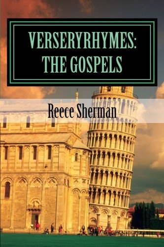 VerseryRhymes: The Gospels: The Gospels in Rhyme (Volume 1)