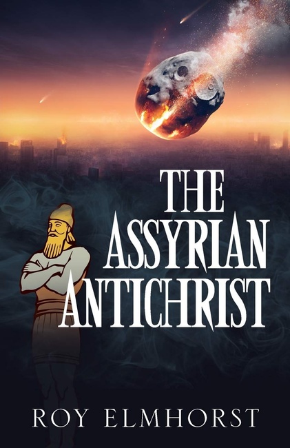 The Assyrian AntiChrist
