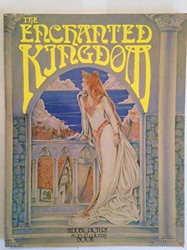 The Enchanted Kingdom: Hidden Story & Coloring Book (Troubadour)