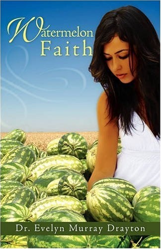 Watermelon Faith