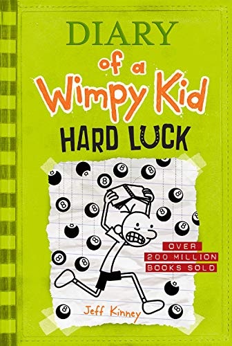 Hard Luck (Diary of a Wimpy Kid #8)