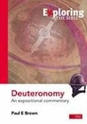 Exploring Deuteronomy: An Expositional Commentary (Exploring the Bible)