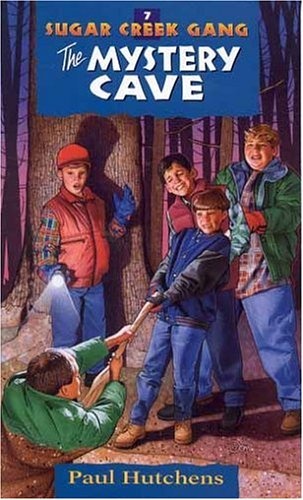 The Mystery Cave (Sugar Creek Gang Original Series)