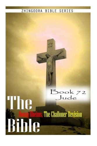 The Bible Douay-Rheims, the Challoner Revision- Book 72 Jude