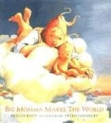 Big Momma Makes the World (BOSTON GLOBEHORN BOOK AWARDS (AWARDS))