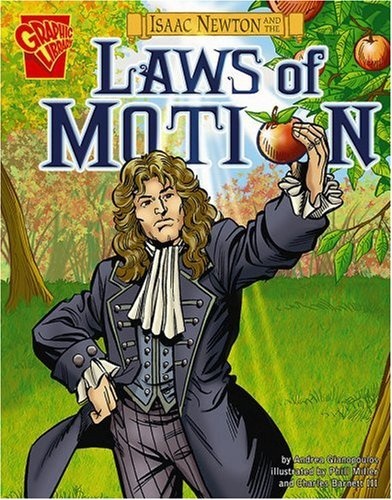 Isaac Newton and the Laws of Motion (Inventions and Discovery)