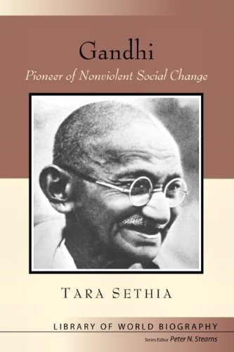 Gandhi: Pioneer of Nonviolent Social Change (Library of World Biography)