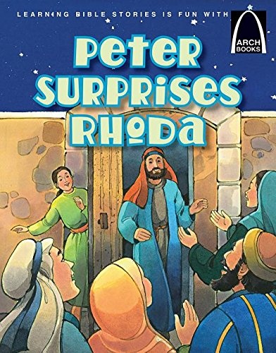 Peter Surprises Rhoda Arch Books